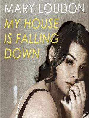 cover image of My House Is Falling Down